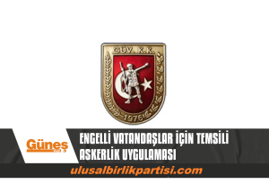 Read more about the article ENGELLİ VATANDAŞLAR İÇİN TEMSİLİ ASKERLİK UYGULAMASI YAPILACAK