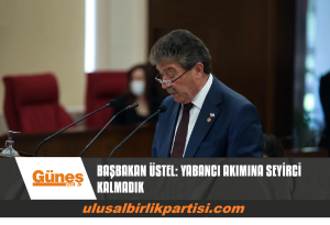 Read more about the article BAŞBAKAN ÜSTEL: YABANCI AKIMINA SEYİRCİ KALMADIK