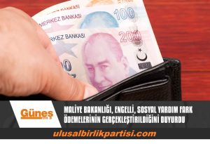 Read more about the article Maliye Bakanlığı, engelli, sosyal yardım fark ödemelerinin gerçekleştirildiğini duyurdu