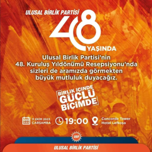 Read more about the article UBP nin 48. KuruluşununYıldönümü Çarşamba Akşamı Saat: 19:00da Concorde Tower Hotelde Düzenlenen Bir Organizasyonla Kutlanıyor