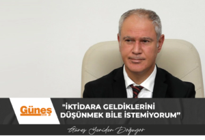 Read more about the article “İktidara geldiklerini düşünmek bile istemiyorum”