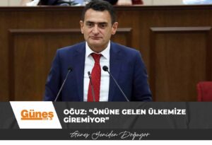 Read more about the article Oğuz: “Önüne gelen ülkemize giremiyor”