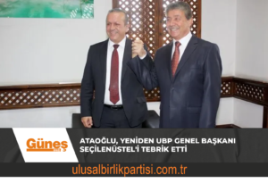 Read more about the article Ataoğlu, yeniden UBP Genel Başkanı seçilen Üstel’i tebrik etti