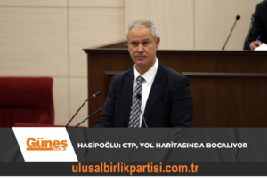 Read more about the article Oğuzhan Hasipoğlu: CTP, yol haritasında bocalıyor