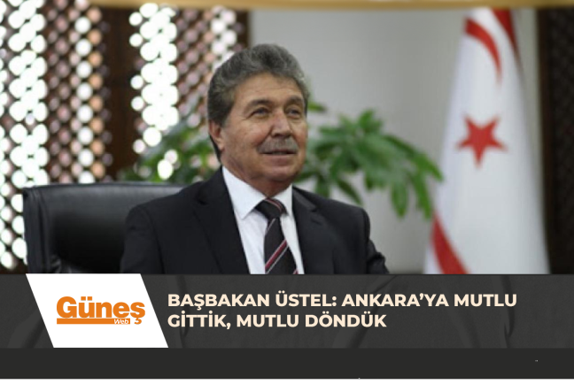 You are currently viewing Başbakan Üstel: Ankara’ya mutlu gittik, mutlu döndük